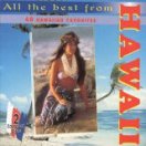 All The Best From Hawaii: 40 Hawaiian Favorites [2-CD SET] 